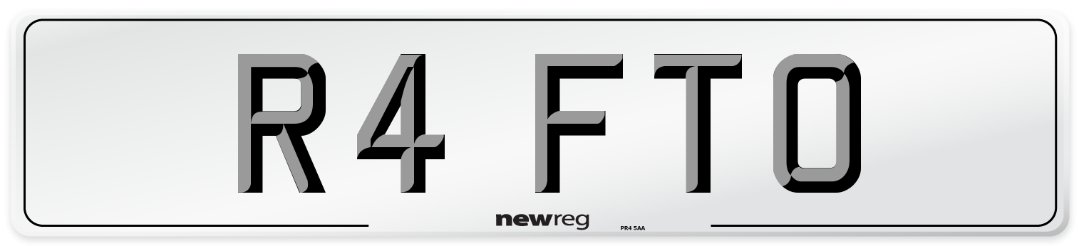 R4 FTO Number Plate from New Reg